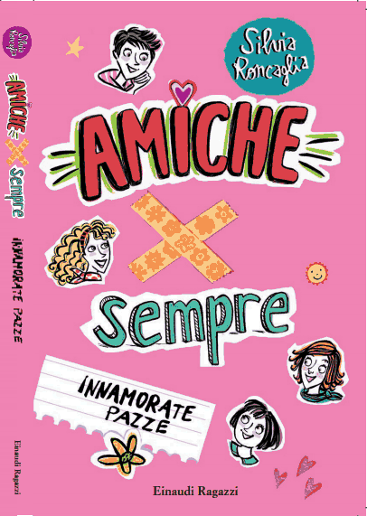 Amiche per sempre – Innamorate pazze